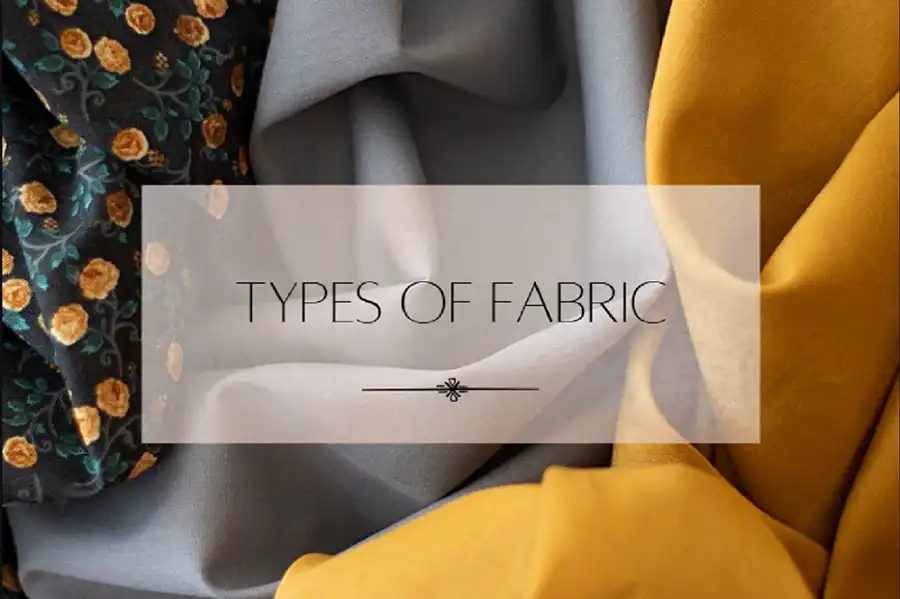 Types of Fabric